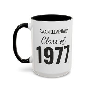 40th Reunion Class of 1985 High School College Reunion ( Accent Coffee Mug (11, 15oz)) Gift Favor