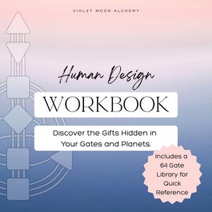 Human Design Workbook: Planets & Gates Handbuch (Digitaler Download)