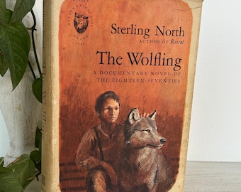 The Wolfling Book by Sterling North 1969 Second Printing Historical Animal Fiction Boy and Wolf