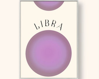 Libra digital print, Zodiac wall art, Aura, Gradient DIGITAL DOWNLOAD