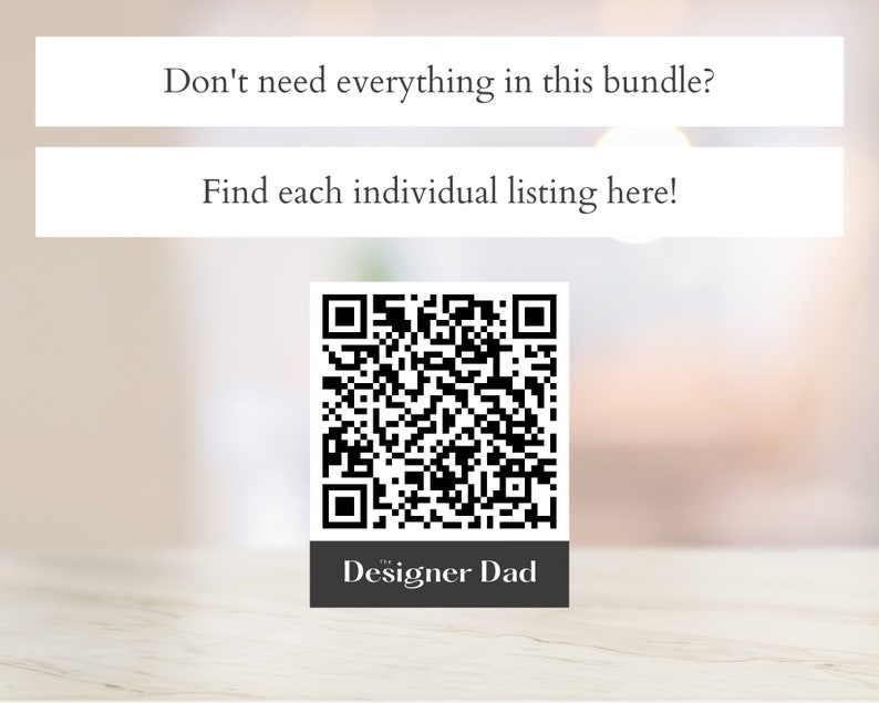 Op de afbeelding: Een zwart-witte QR-code met de tekst "Don't need everything in this bundle? Find each individual listing here!" erboven en "Designer Dad" eronder.