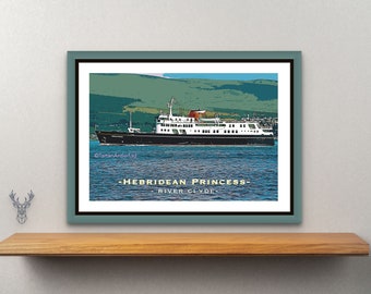 HEBRIDEAN PRINCESS PRINT | Vintage Travel Poster | Ship Poster | Scottish Art Print | Luxury Cruise Ship | River Clyde