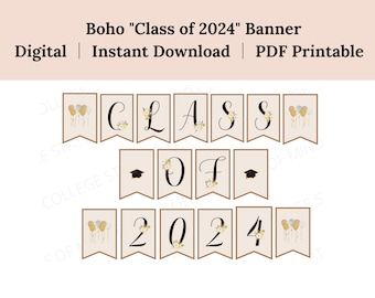 Boho Grad Party Banner - Instant Download, Printable, Graduation Party Decor, High School, College Graduation, Class of 2024