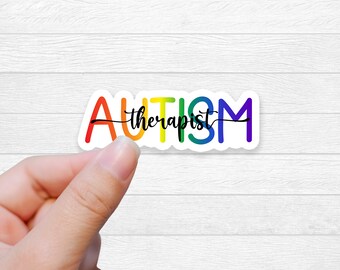 Autism Therapist Sticker: Rainbow Neurodiversity Vinyl Decal