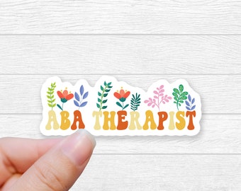 ABA Therapist Sticker Floral Gift for ABA Therapy