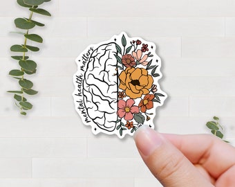 Mental Health Matters Sticker: Floral Brain, Inspirational Quote