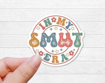 Smut Era Sticker: Bookish Glossy Vinyl Sticker