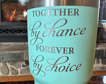 together by chance forever by choice  DIGITAL DOWNLOAD Ai SVG