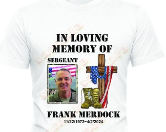 Memorial Military Custom T-Shirt, In Loving Memory, Personalized Photo