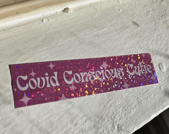 Covid Conscious Cutie Glitter Sticker