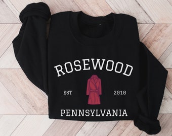 Rosewood Pennsylvania Sweatshirt, PLL Fan Gift, Rosewood High Sweater, A Team Sweater, College Sweatshirt, Ali Spencer Hanna Aria Emily Tee