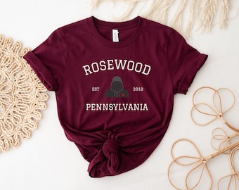 Rosewood Pennsylvania Shirt, PLL Fan Gift, Rosewood High T-Shirt, A Team Tshirt, College Crewneck, Ali Spencer Hanna Aria Emily Tee