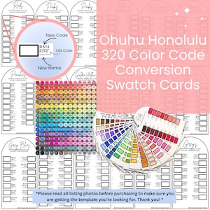 May include: Color code conversion swatch cards for Ohuhu Honolulu 320 markers. The image shows color swatches in various hues, including reds, pinks, peaches, golden yellow, grey blues, and greys. The cards include new and old color codes.
