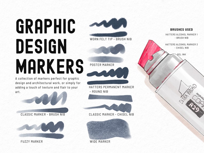 May include: A collection of graphic design markers with different nibs and ink types. The image shows the different strokes each marker creates. The text "GRAPHIC DESIGN MARKERS" is at the top of the image. The text "BRUSHES USED" is at the top right of the image. The text "EXTRA BROAD INSAREC COP R29" is on the side of a marker.