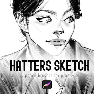 Hatters Sketch - Procreate sketch brushes, pencil brushes, shading brushes, and smudge brushes!