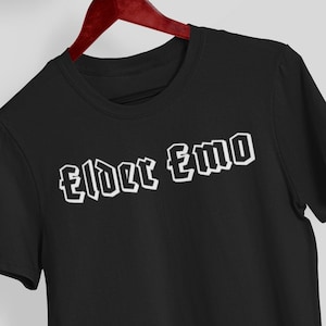 Emo shirt,Funny Goth Tee,Elder Emo Shirt,Funny Emo Gift,Emo Tees,Scene Tshirt,It Was Never A Phase,Emo Forever,Recovering Scene Kid