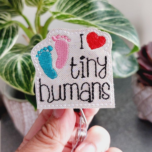 I Love Tiny Humans Badge Reel, Retractable Reel , ID Holder, Medical Badge Real, for Nurses Uniform