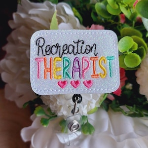 Recreation Therapist  Badge Reel, Retractable Reel , ID Holder, Medical Badge Real, for Nurses Uniform