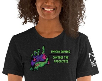 Undead Gaming Control the Apocalypse Version 2 Unisex T-Shirt - Conquer the Undead Horde - Gaming T-Shirt - Gamer Gear - Zombie Shirt
