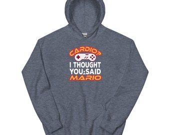 Cardio? Mario Unisex Hoodie - Gaming Themed - Gaming Shirt - Gaming Hoodie - Super Mario Bro