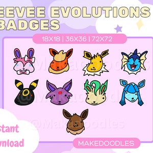 May include: Nine colorful cartoon badges featuring different evolutions of the Pokemon Eevee. The badges are in a grid pattern on a pink background with the text "Eevee Evolutions Badges" at the top and "MAKEDOODLES" at the bottom.