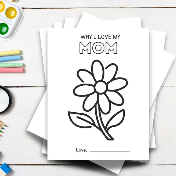 Why I Love My Mom Colourable Book | Mother's Day Activity | Mother's Day Craft | Mom Birthday Card from Kids, Toddler, Son, Daughter