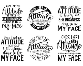 Funny Attitude SVG Bundle: Snarky Shirt Designs (Digital Download)