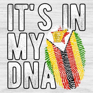 Zimbabwe Flag Fingerprint PNG: It&#39;s in my DNA Design (Digital Download)