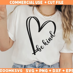 Be Kind Heart Svg, Be Kind Svg voor Cricut, Kindness Svg, Bee Kind svg, Mom Svg Shirt, Moederdag Svg Laser, Postive Quotes Svg, Be Kind Mug