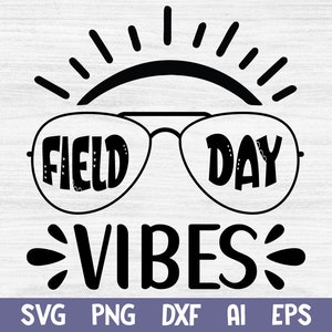 Vibraciones de día de campo Svg, Día de campo Png, Día de campo 2025 Svg, Fin de clases Svg, Día de juego escolar Svg, Día de campo dxf eps, Archivo de camiseta de día de campo Svg