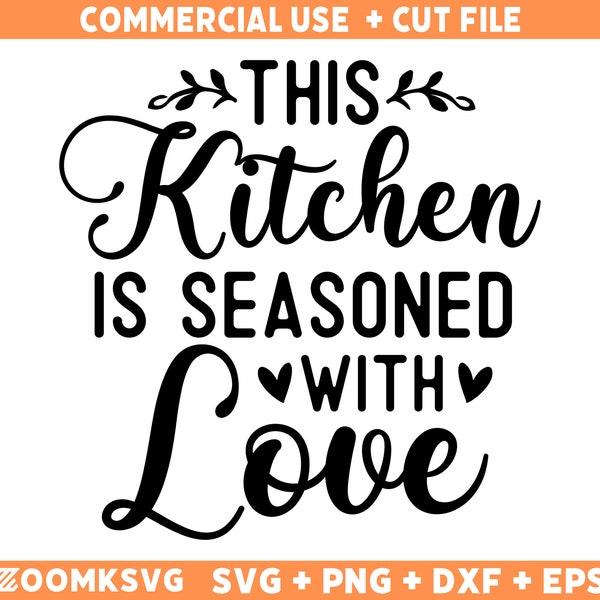 Baking Svg, Kitchen Svg, Kitchen Sign Svg, Pot Holder Svg, Kitchen Quote Svg, This kitchen is seasoned with love Svg, Png, Gather SVG