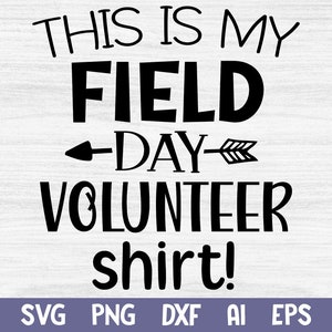 Esta es mi camiseta de voluntario del día de campo Svg, Divertido día de campo 2025 Svg, Fin de la escuela Svg, Día del juego escolar Svg, Día de campo dxf, Archivo de día de campo