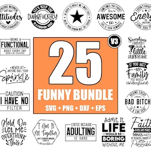 Funny Sarcastic Quotes SVG Bundle: Sassy Mom Humor (Digital Download)