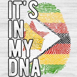 Zimbabwe Flag Fingerprint PNG: It&#39;s in my DNA Design (Digital Download)
