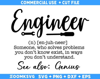 Funny Engineer Definition SVG PNG: Engineer Quote Cricut File