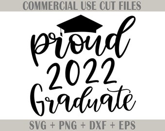 Free SVG, Proud graduate 2022 SVG, Graduation Svg, Proud Senior Svg, Class of 2022 Svg, Graduate Svg cut files for Silhouette & Cricut, PNG