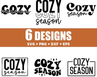 6 Cozy Season Svg Bundle, Cozy Season Png, Fall Season Svg, Cozy Svg, Winter, Cozy Vibes Svg, Cut File, Cricut, Silhouette, Instant Download