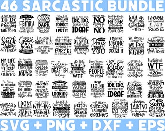 46 Sarcastic SVG Bundle, Funny SVG bundle, Sarcasm SVG bundle, Sassy Svg quotes shirts, Funny mom gift, Funny mom Png, Silhouette, Cricut