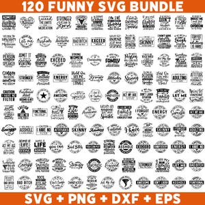 Paquete de 120 SVG divertidos, paquete de SVG sarcásticos, SVG de sarcasmo, SVG atrevido, camisetas con citas PNG, regalo divertido para mamá, PNG divertido para papá, silueta, SVG de Cricut