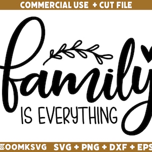 Familie SVG, Familie ist allesSvg, Familie Schnittdatei, Familien zwart, Mutter Zitate svg, Familien Zitate svg, Mutter-Svg