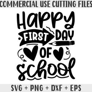 Feliz primeiro dia de aula svg, Volta às aulas svg, Arquivos de corte de silhueta para Cricut, Design de camisa infantil para meninos e meninas Png, Frases de professor Svg