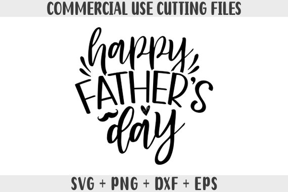Happy fathers day svg, Happy fathers day png, Happy fathers day Dxf, svg files for cricut father day shirt, commercial use svg, clipart png