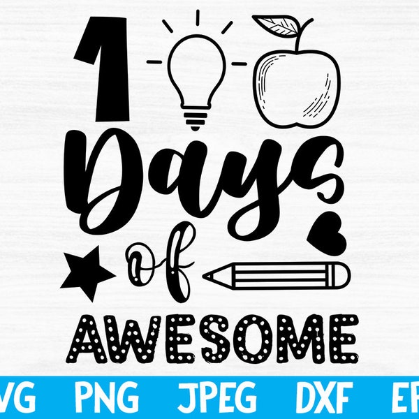 Free Svg, 100 days of awesome svg png dxf eps, 100 days of school, school svg, back to school svg, svg files for cricut, school shirt svg