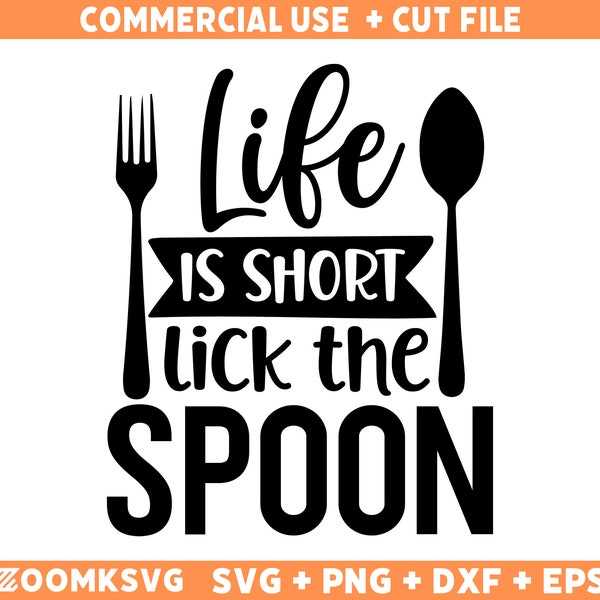 Baking Svg, Kitchen Svg, Kitchen Sign Svg, Pot Holder Svg, Kitchen Quote Svg, Life is short lick the spoon Svg, Png, Baker Svg, Gather SVG