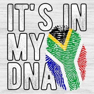 It&#39;s in my DNA South Africa Flag Fingerprint PNG Sublimation design download for shirts, Mugs, Print-on-demand PNG, Digital download