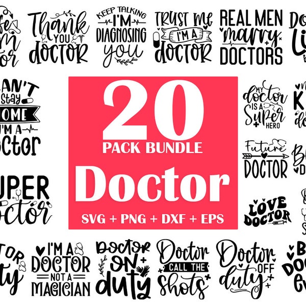 Doctor SVG Bundle, Doctor Png Bundle, Doctor Quote Svg, Funny Doctor Gifts, Doctor Life Svg, Doctor Mug Svg, Doctor Shirt, Nurse Quotes Svg