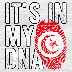 Tunisia Flag Fingerprint PNG: It&#39;s in my DNA Design (Digital Download)