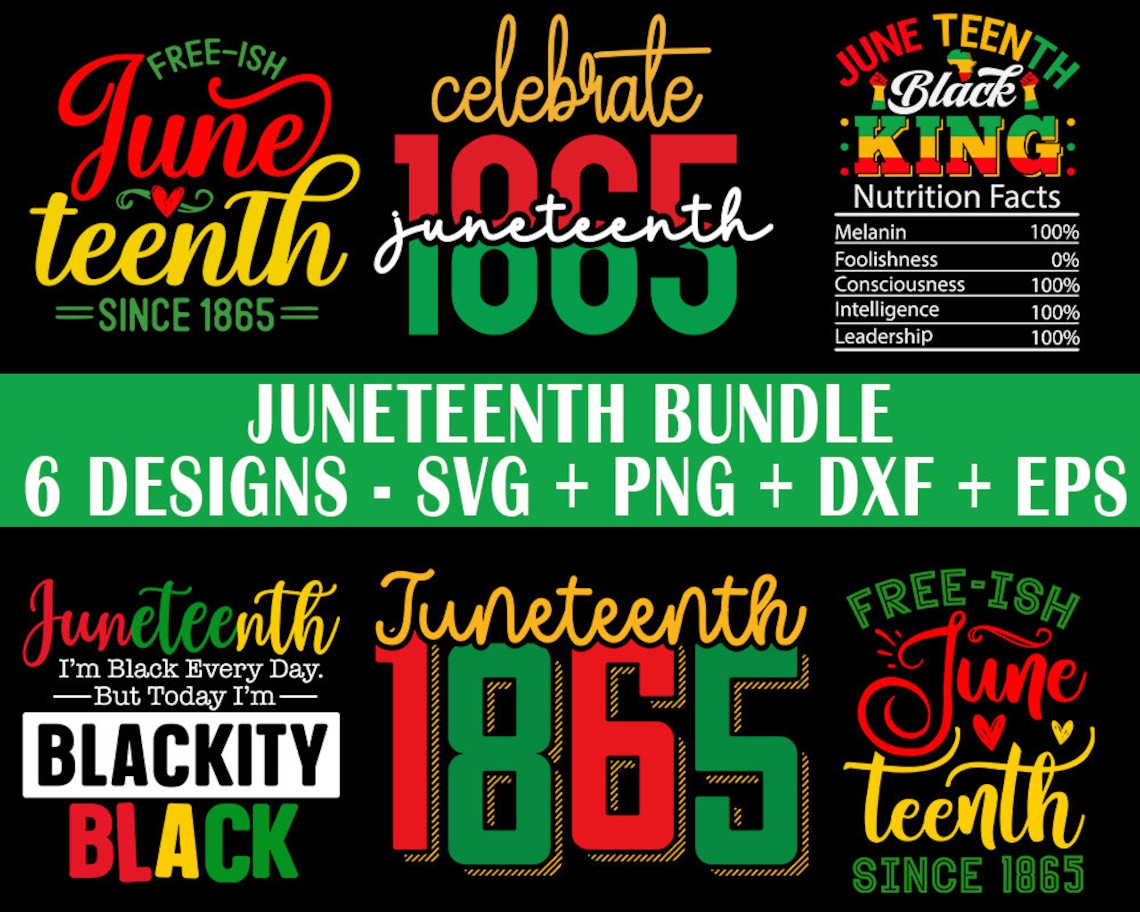 Juneteenth svg bundle designs, Juneteenth svg files for cricut, Juneteenth png bundle, Black king nutrition facts svg, Celebrate juneteenth image 1