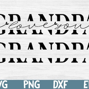 Grandpa Svg, Grandpa split name frame svg, grandad svg, Grandfather svg, grandpa cut file, Father's Day SVG, cricut silhouette svg cut file