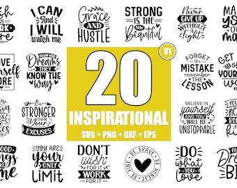20 Inspirational Quotes SVG Bundle: Motivational Designs (Digital Download)